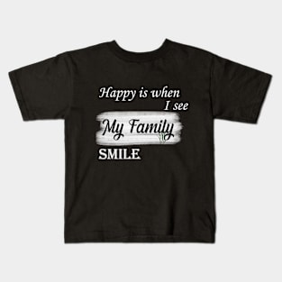 my family is the best Kids T-Shirt